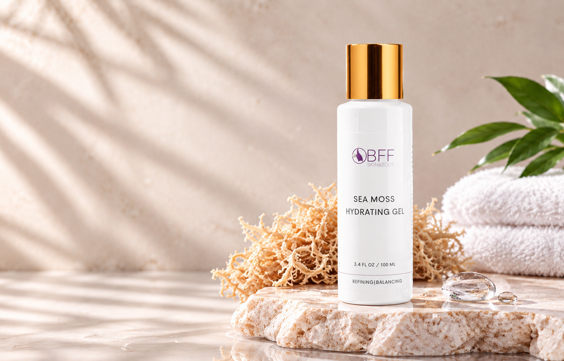 Hydration Without the Heaviness: Meet the BFF Sea Moss Hydrating Gel